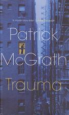Trauma by Patrick  McGrath